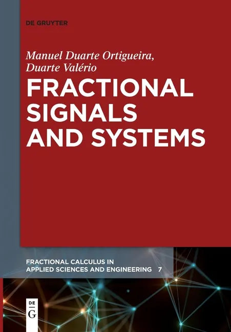 Fractional Signals and Systems - Paperback