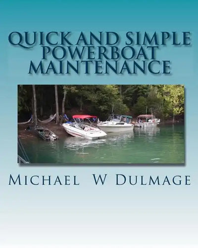 Quick and Simple Powerboat Maintenance - Paperback