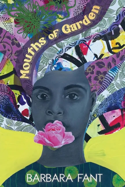 Mouths of Garden - Paperback