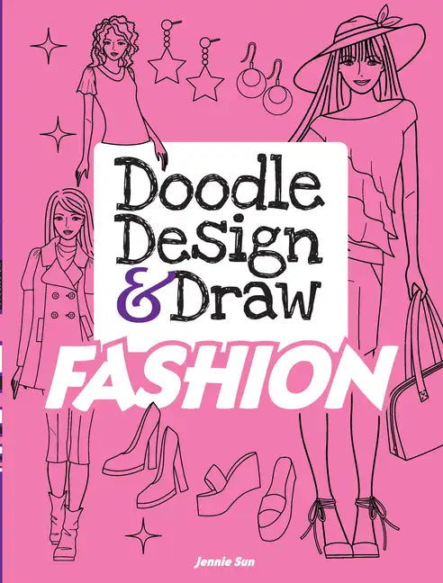 Doodle Design & Draw Fashion - Paperback