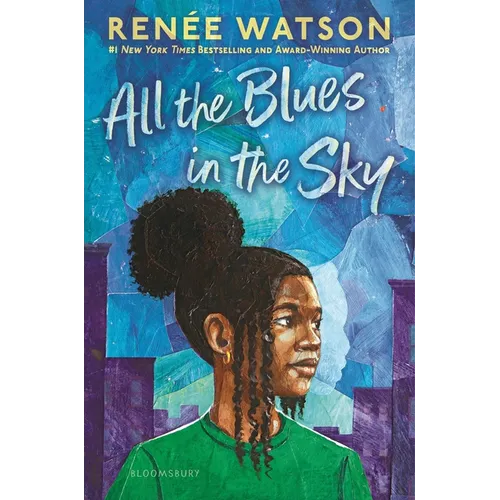 All the Blues in the Sky - Hardcover