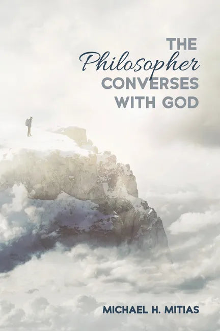 The Philosopher Converses with God - Paperback