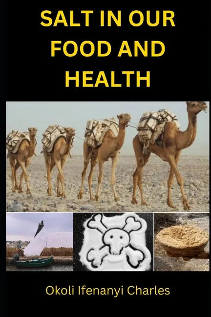 Salt in Our Food and Health - Paperback