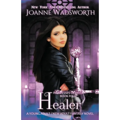 Healer: A Young Adult / New Adult Fantasy Novel - Paperback