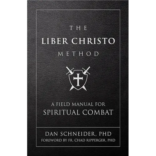 The Liber Christo Method: A Field Manual for Spiritual Combat - Imitation Leather