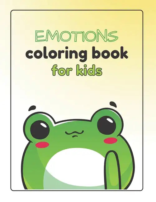 Emotions Coloring Book for Kids - Paperback