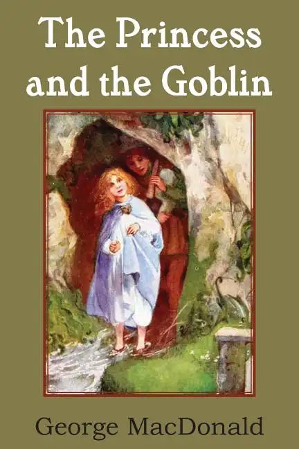 The Princess and the Goblin - Paperback