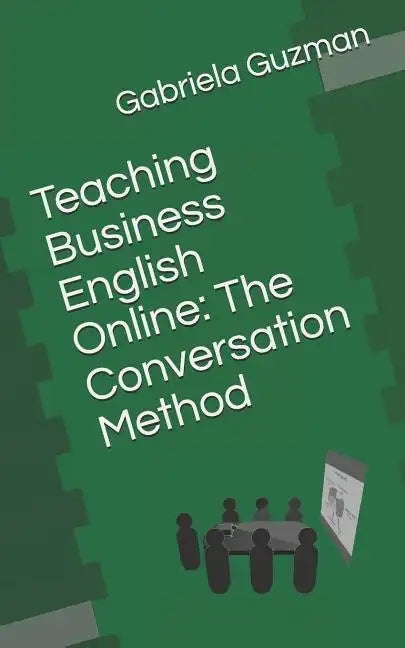 Teaching Business English Online: The Conversation Method - Paperback