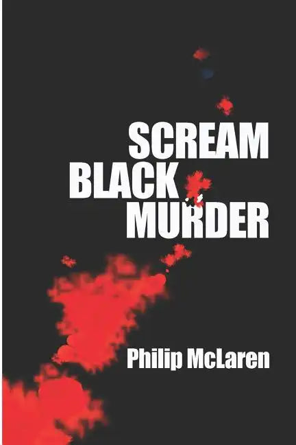 Scream Black Murder - Paperback