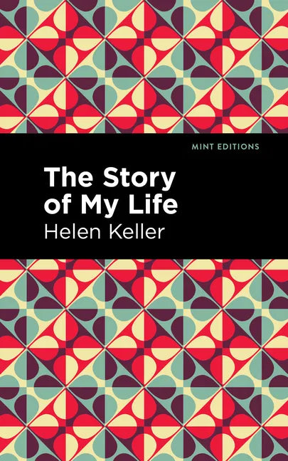The Story of My Life - Paperback