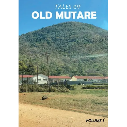 Tales of Old Mutare - Paperback