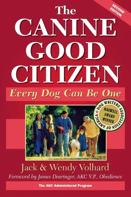 The Canine Good Citizen: Every Dog Can Be One - Paperback