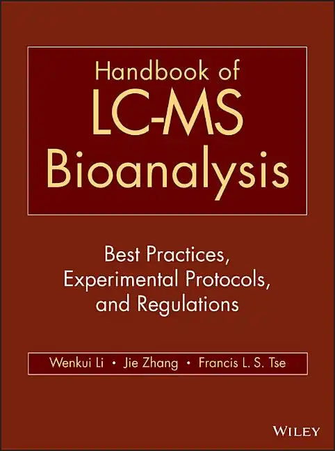 Hndbk of LC-MS Bioanalysis - Hardcover