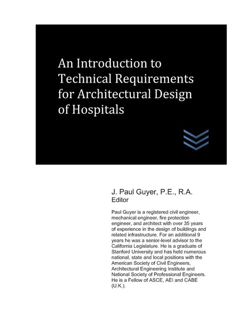 An Introduction to Technical Requirements for Architectural Design of Hospitals - Paperback