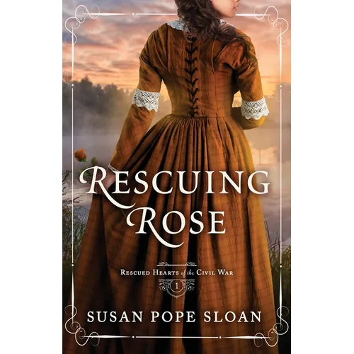 Rescuing Rose - Paperback