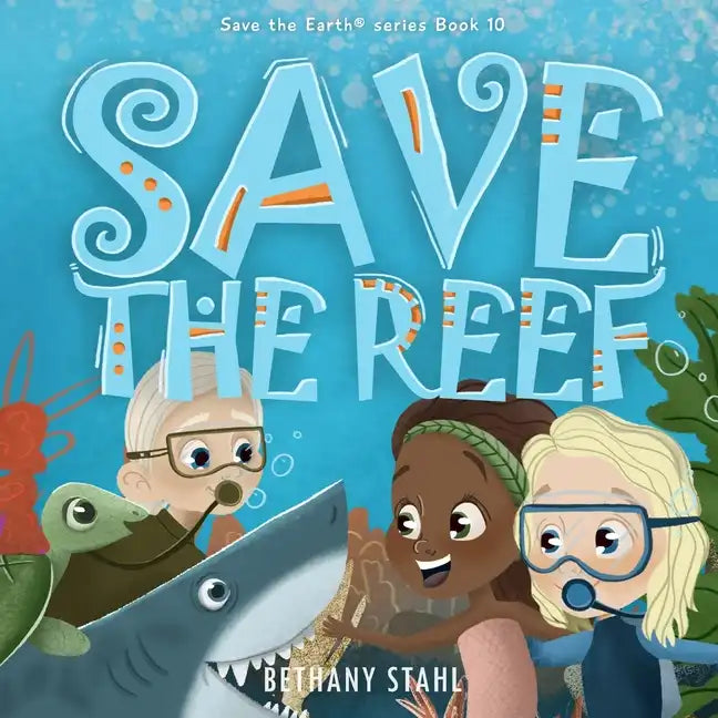Save the Reef - Paperback