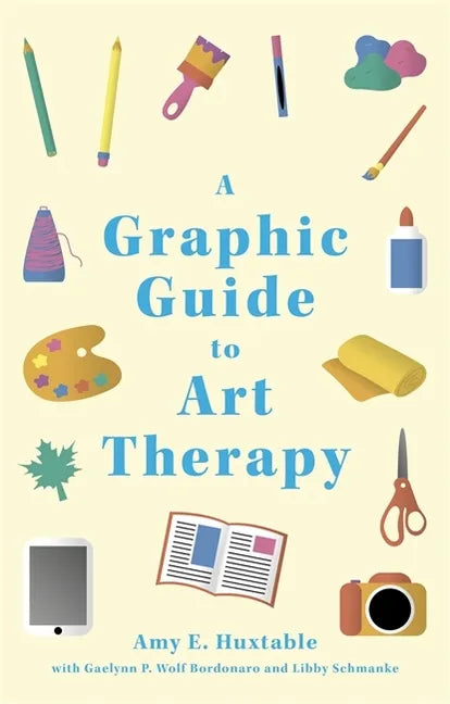 A Graphic Guide to Art Therapy - Paperback