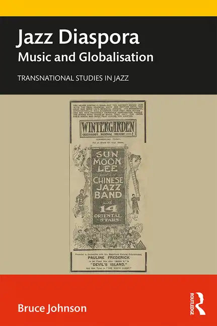 Jazz Diaspora: Music and Globalisation - Paperback