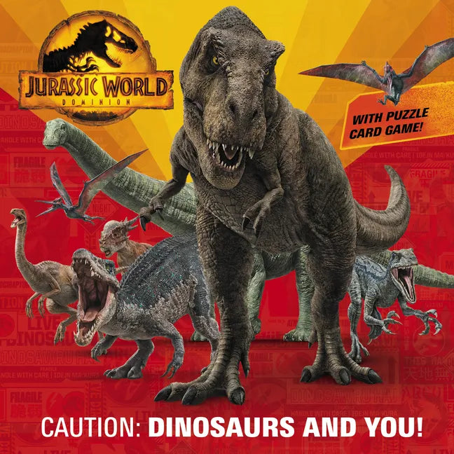 Caution: Dinosaurs and You! (Jurassic World Dominion) - Paperback