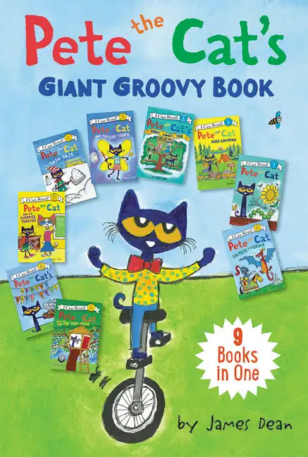 Pete the Cat's Giant Groovy Book: 9 Stories in 1 Book - Hardcover