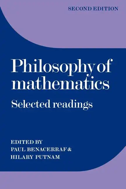 Philosophy of Mathematics: Selected Readings - Paperback