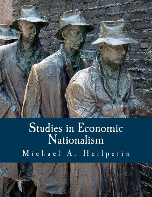 Studies in Economic Nationalism - Paperback