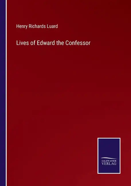 Lives of Edward the Confessor - Paperback