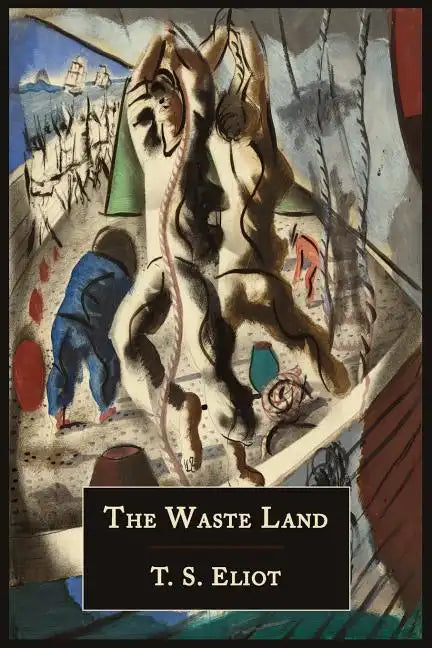 The Waste Land [Facsimile of 1922 First Edition] - Paperback