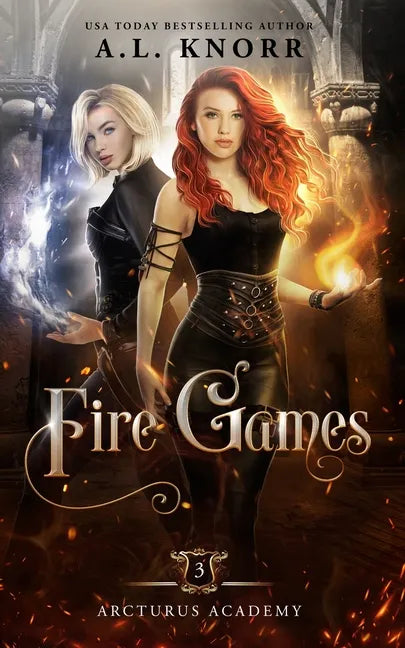Fire Games: A Young Adult Fantasy - Paperback