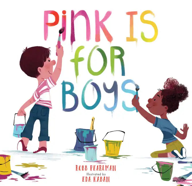 Pink Is for Boys - Hardcover