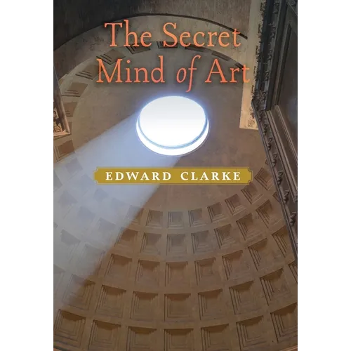 The Secret Mind of Art - Hardcover