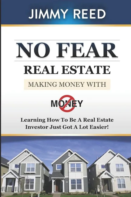 No Fear Real Estate - Paperback