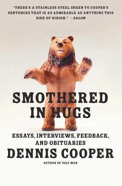 Smothered in Hugs: Essays, Interviews, Feedback, and Obituaries - Paperback