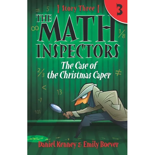 The Math Inspectors 3: The Case of the Christmas Caper - Paperback