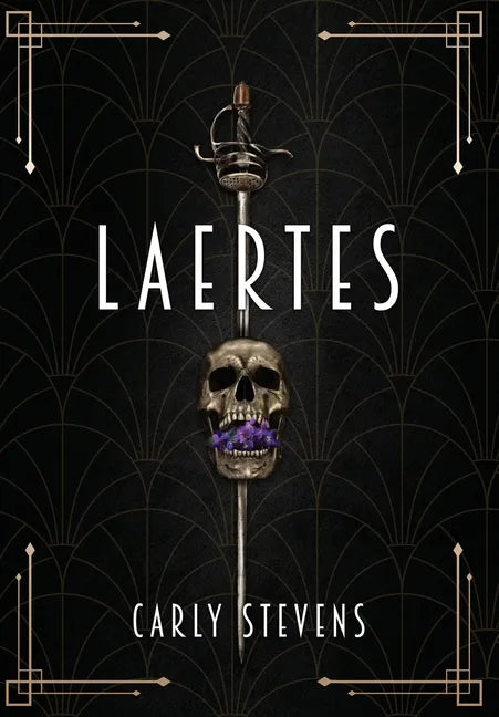 Laertes: A Hamlet Retelling - Hardcover