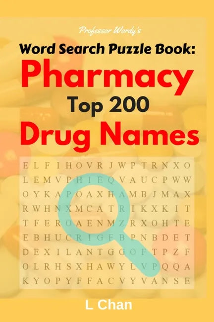 Professor Wordy's Word Search Puzzle Book: Pharmacy Top 200 Drug Names - Paperback
