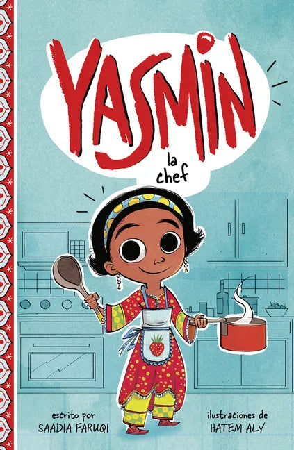 Yasmin la Chef = Yasmin the Chef - Hardcover