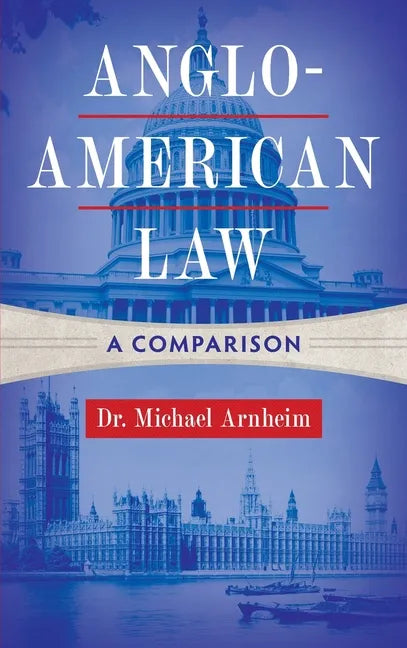 Anglo-American Law: A Comparison - Hardcover