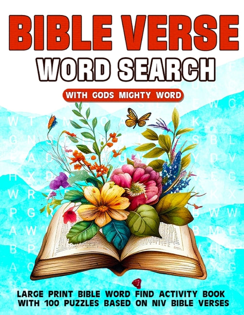 Bible Verse Word Search With Gods Mighty Word: Large Print Bible Word Find Activity Book With 100 Puzzles Based On NIV Bible Verses - Paperback