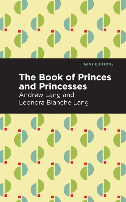The Book of Princes and Princesses - Paperback