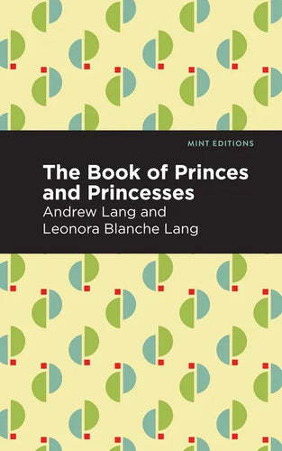 The Book of Princes and Princesses - Paperback
