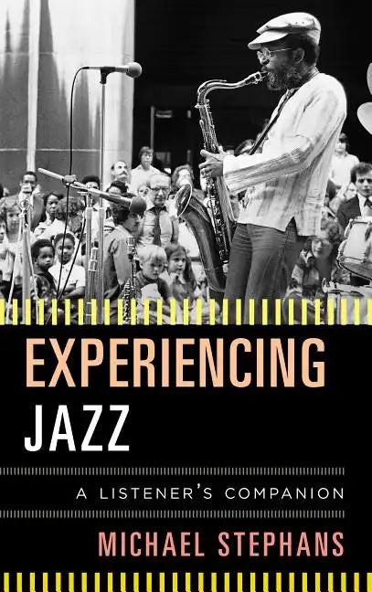 Experiencing Jazz - Hardcover