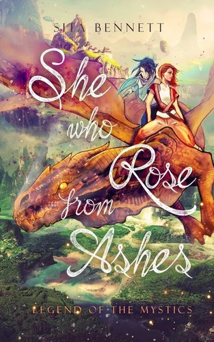 She Who Rose From Ashes: Legënd of the Mystics - Paperback