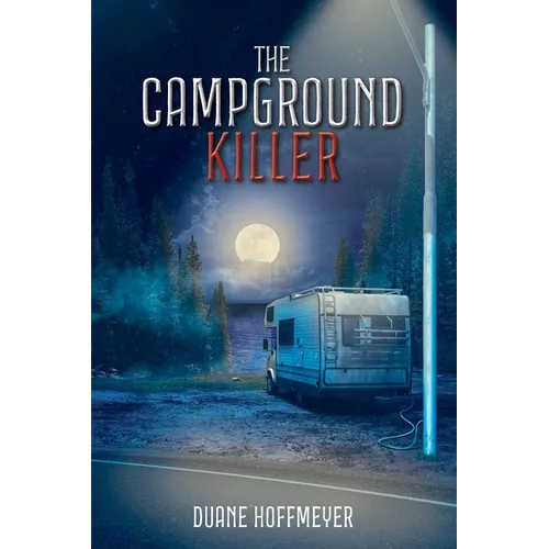 The Campground Killer - Paperback
