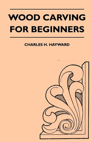Wood Carving for Beginners - Paperback