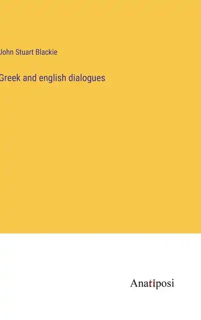Greek and english dialogues - Hardcover