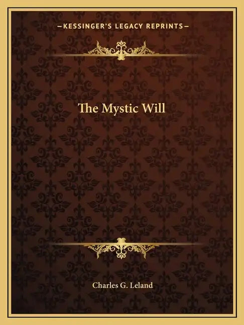 The Mystic Will - Paperback