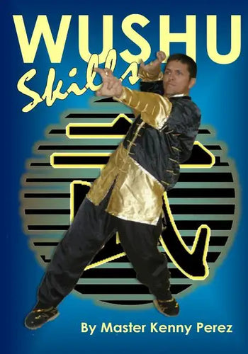 Wushu Skills - Paperback