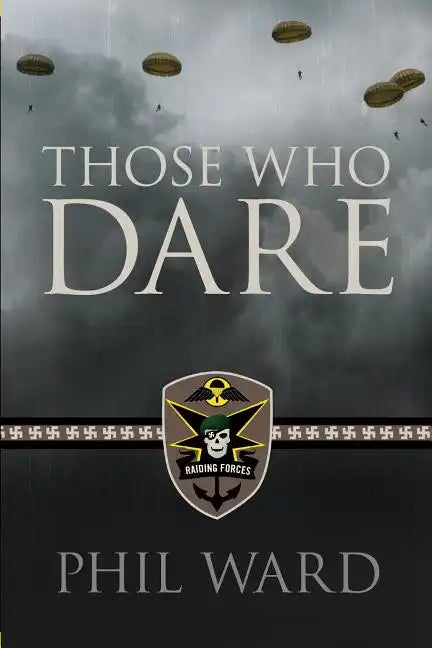 Those Who Dare - Paperback