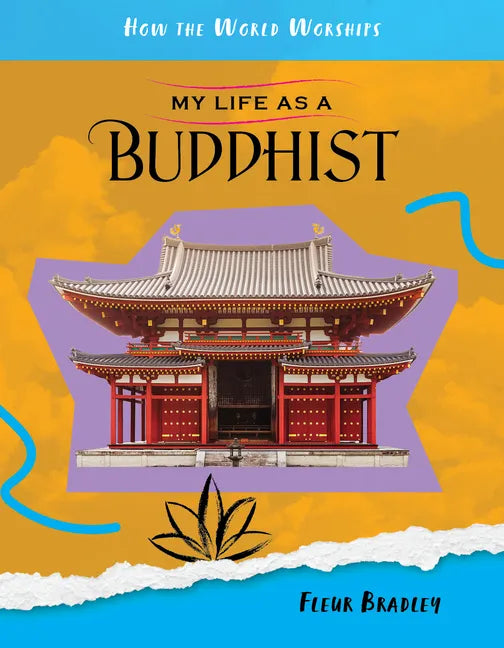 My Life as a Buddhist - Library Binding